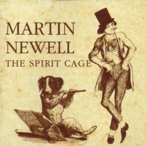 martin newell the spirit cage