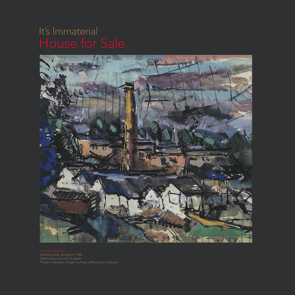 It's Immaterial: House For Sale