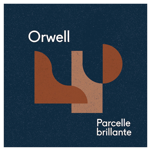 Orwell: Parcelle Brillante
