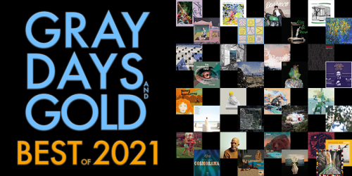 Gray Days and Gold: Best music releases of 2021