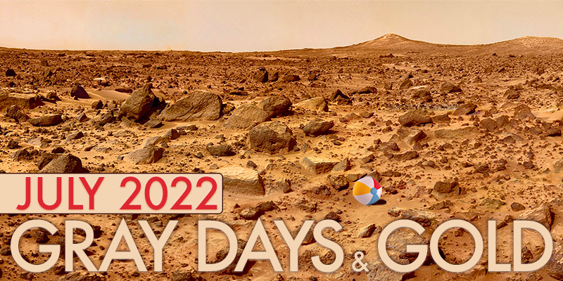 Gray Days and Gold July 2022