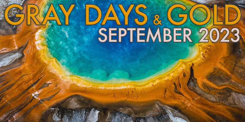 Gray Days and Gold September 2023