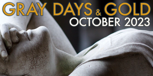 Gray Days and Gold October 2023