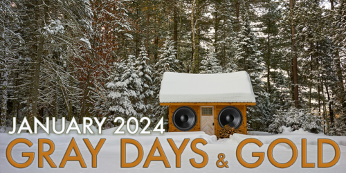 Gray Days and Gold January 2024